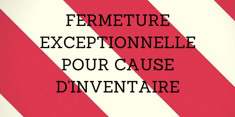 Fermeture Inventaire JUIN 2025
